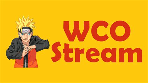 wcostream.com .